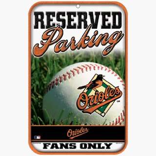  Baltimore Orioles Baseball Style Reserved Parking Sign 