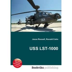  USS LST 1000 Ronald Cohn Jesse Russell Books