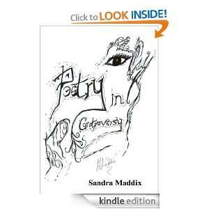 Poetry in Controversy Sandra Maddix  Kindle Store
