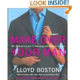   Guide to Dressing Any Man in Her Life by Lloyd Boston (Nov 12, 2002