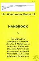 WINCHESTER Model 12 Assembly, Disassembly Manual  