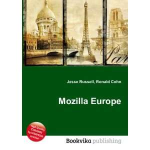  Mozilla Europe Ronald Cohn Jesse Russell Books