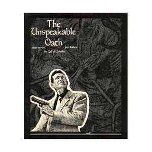  The Unspeakable Oath (for Call of Cthulhu, Issue 7) John 