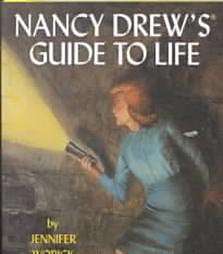 Nancy Drews Guide to Life  