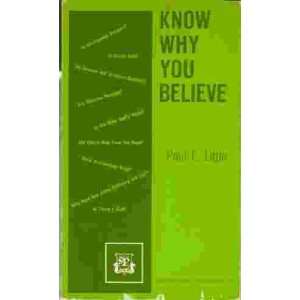  Know Why You Believe Special Crusade Edition Paul E 