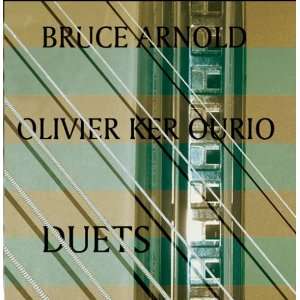  Bruce Arnold Olivier Ker Ourio Duets Bruce Arnold Olivier 