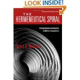 The Hermeneutical Spiral A Comprehensive Introduction to Biblical 