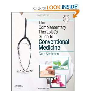  Therapists Guide to Conventional Medicine A Textbook and Study 