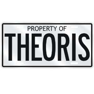  NEW  PROPERTY OF THEORIS  LICENSE PLATE SIGN NAME 