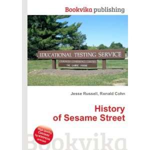  History of Sesame Street Ronald Cohn Jesse Russell Books