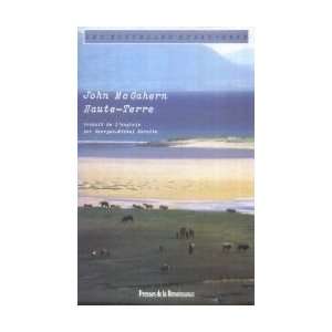  Haute terre (9782856164426) John Mcgahern Books