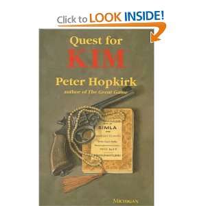Quest for Kim In Search of Kiplings Great Game Peter Hopkirk, Peter 