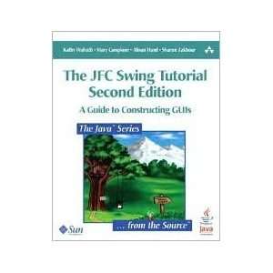  The JFC Swing Tutorial 2nd (second) edition Text Only 
