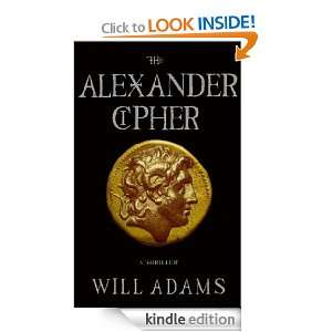 The Alexander Cipher Will Adams  Kindle Store