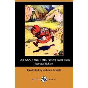  All About the Little Small Red Hen (Illustrated Edition) (Dodo 