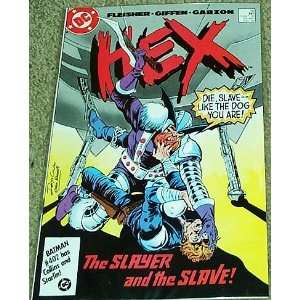    Hex No. 16 Dec The Slayer and the Slave Michael Fleisher Books