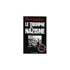  Le triomphe du nazisme (Archives Nuremberg) (French 