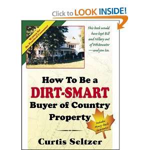    Smart Buyer of Country Property [Paperback] Curtis Seltzer Books