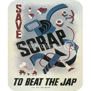  Save Scrap Beat Jap World War WWii US Military MOUSE PAD 