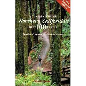  Mountain Biking Northern Californias Best 100 Trails 
