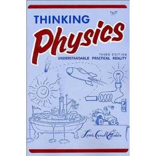 Thinking Physics Understandable Practical Reality (English Edition 
