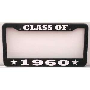  CLASS OF 1960 License Plate Frame Automotive