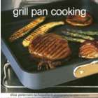 Ryland Peters & Small Grill Pan Cooking [Fine]