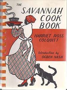 The Savannah Georgia Old Black Mammy Harriet Ross Colquitt Cookbook 