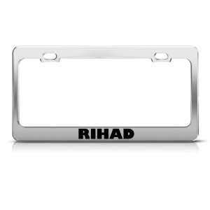 Rihad Roll In Hell And Die Metal Military license plate frame Tag 