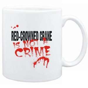 Mug White  Being a  Red Crowned Crane is not a crime  Animals