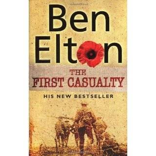 The First Casualty by Ben Elton ( Paperback   June 27, 2006)
