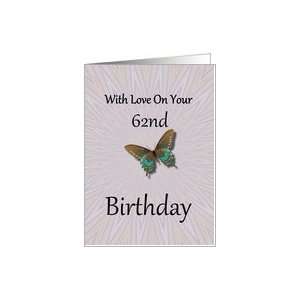  Birthday ~ Age 62nd ~ Abstract & Butterfly Card Toys 
