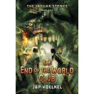   , Book Two The End of the World Club [Paperback] J&P Voelkel Books