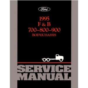  1995 FORD HEAVY MEDIUM DUTY TRUCK Shop Service Manual 