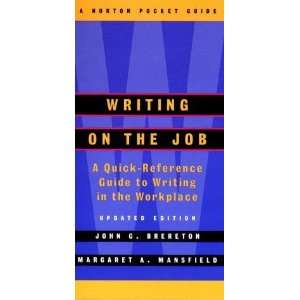  Writing on the Job A Norton Pocket Guide (Second Edition 