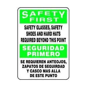   ,14x10,safety Glasses,safety Shoes   ACCUFORM SIGNS 