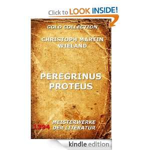 Peregrinus Proteus (Kommentierte Gold Collection) (German Edition 
