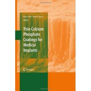  Thin Calcium Phosphate Coatings for Medical Implants 1st 