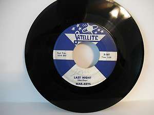 Mar Keys Last Night / Night Before, 1960 Satellite Records S 107 