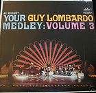   Records LP GUY LOMBARDO   Your Medley Volume 3 Fox Trot and Waltz