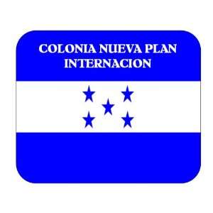    Honduras, Colonia Nueva Plan Internacion Mouse Pad 