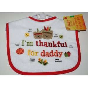  Baby Essentials Thanksgiving Baby Bib Im Thankful for 