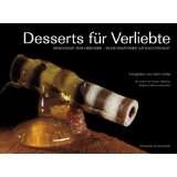 Desserts für Verliebte von Kerstin Matthies (Gebundene Ausgabe 