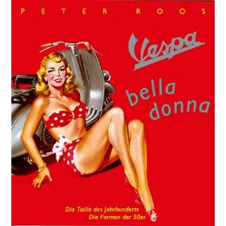 Vespa bella donna  Peter Roos Bücher