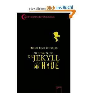 Der seltsame Fall des Dr. Jekyll und Mr. Hyde Die 