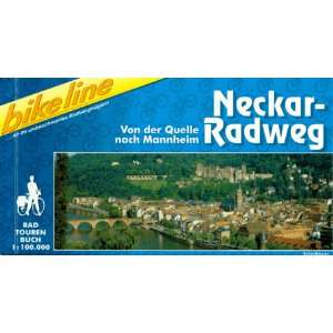   Neckar  Radweg. Von der Quelle nach Mannheim  Bücher