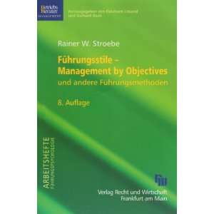   , Management by Objectives  Rainer W. Stroebe Bücher