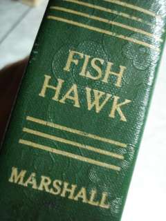 1929 HC The FISH HAWK Edison Marshall Alaska Ex lib 1st  