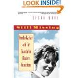 Still Missing Amelia Earhart and the Search for Modern Feminism by 