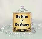 Be Nice or Go Away Scrabble Tile Necklace